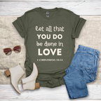 Let All That You Do T-Shirt SST324V4
