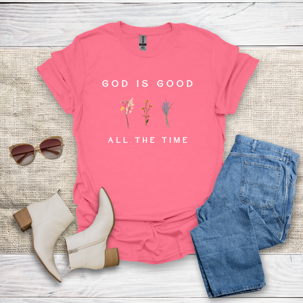 God Is Good All The Time T-Shirt SST319V2