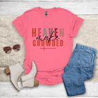 Make Heaven Crowded T-Shirt - SST306V3
