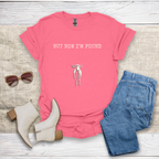 But Now I'm Found T-Shirt SST323V1