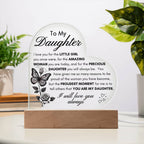 My Precious Daughter LED Acrylic Plaque