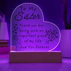 My Sister, My Light LED Acrylic Plaque